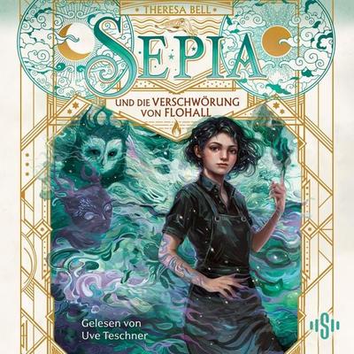 Sepia 2: Sepia und die Verschwörung von Flohall - Theresa Bell, Audio, 9783844941838