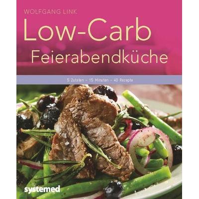 Low-Carb-Feierabendküche, Taschenbuch von Wolfgang Link, Riva