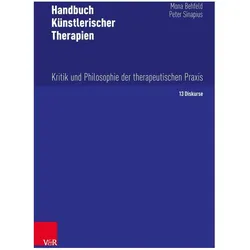Handbuch Künstlerischer Therapien, Fachbücher von Mona Behfeld, Peter Sinapius