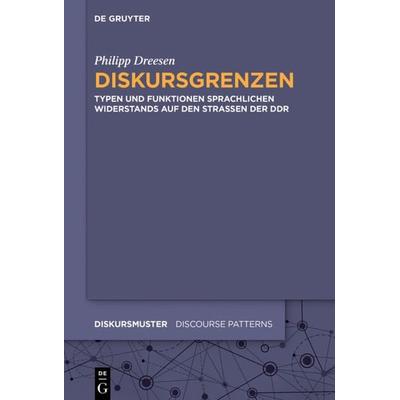 Diskursgrenzen, Gebundene Ausgabe von Philipp Dreesen, De Gruyter Mouton, 978-3-11-036931-1