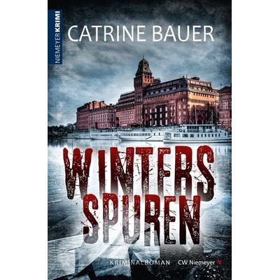 WintersSpuren, Taschenbuch von Catrine Bauer, CW Niemeyer, 978-3-8271-9353-7