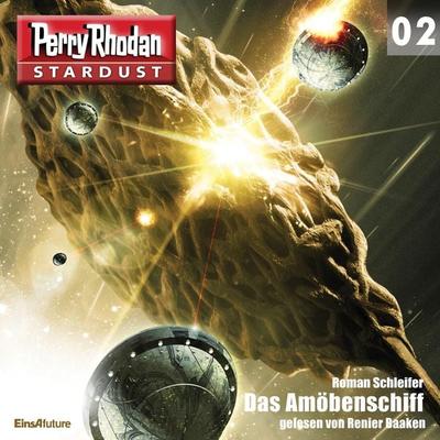 Stardust 02: Das Amöbenschiff - Roman Schleifer, Audio, 4056198243862