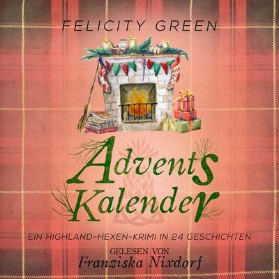 Adventskalender - Felicity Green, Audio, 4066004697734