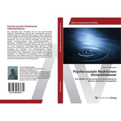 Psycho-soziale Reaktionen Hinterbliebener, Taschenbuch von Simone Schoberegger, AV Akademikerverlag, 978-3-639-64367-1