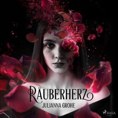Räuberherz - Julianna Grohe, Audio, 9788728137857