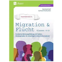 Faktencheck - Migration & Flucht Klassen 8-10, Schulbücher von Reinhold Helf, Gerhard Vierbuchen