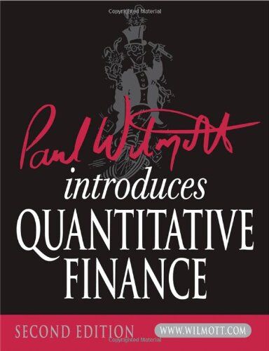 Paul Wilmott - Paul Wilmott Introduces Quantitative Finance (Wiley Desktop Editions) - Preis vom 01.10.2026 17:08:56 h