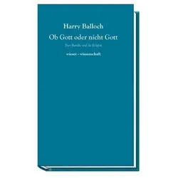 Ob Gott oder nicht Gott, Fachbücher von Harry Baloch