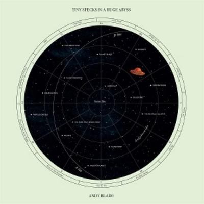 Tiny Specks in a Huge Abyss - Andy Blade, Vinyl