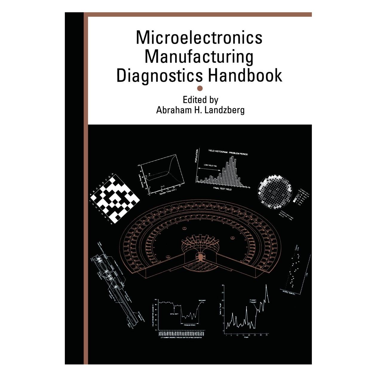 Springer Microelectronics Manufacturing Diagnostics Handbook (Englisch, Hardcover, Abraham H. Landzberg, Abraham Landzberg) (9780442004712)