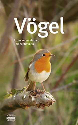 Vögel: Arten kennenlernen und bestimmen - Preis vom 12.10.2026 11:37:12 h