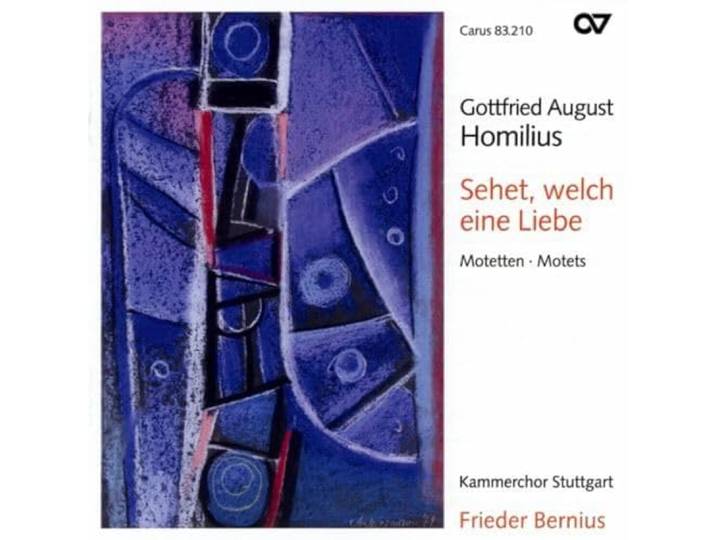 Kammerchor Stuttgart - Sehet, Welch Eine Liebe - Motets