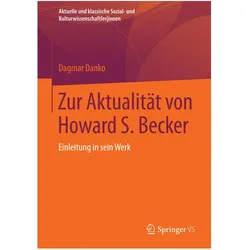 Zur Aktualität von Howard S. Becker, Fachbücher von Dagmar Danko
