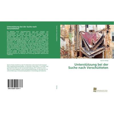 Unterstützung bei der Suche nach Verschütteten, Taschenbuch von Quirin Hamp, Südwestdeutscher Verlag für Hochschulschriften, 978-3-8381-5337-7