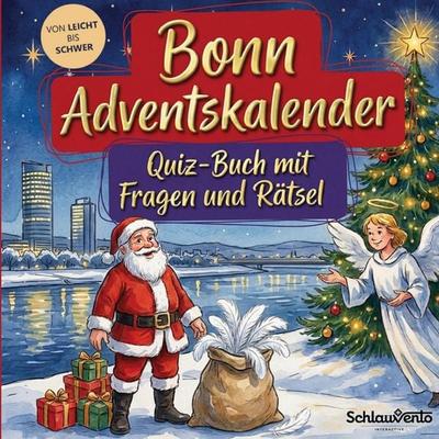 Bonn-Adventskalender: Quiz-Buch mit Fragen und Rätsel, Taschenbuch von Schlauvento Interactive, Mybestseller, 978-3-693-19462-1