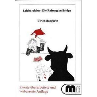 Leicht reizbar, Taschenbuch von Ulrich Bongartz, Mainz, G, 978-3-928493-58-1