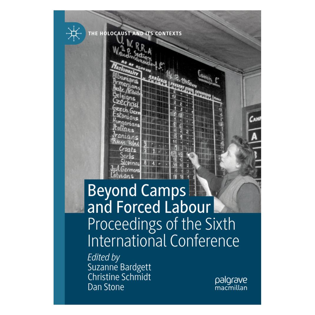 Springer Beyond Camps and Forced Labour (Englisch, Softcover, Christine Schmidt, Dan Stone, Suzanne Bardgett) (56225999)