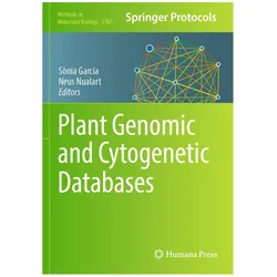 Plant Genomic and Cytogenetic Databases, Fachbücher von Sònia Garcia, Neus Nualart