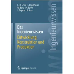 Das Ingenieurwissen: Entwicklung, Konstruktion und Produktion, Fachbücher