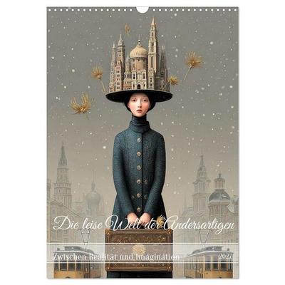 Die leise Welt der Andersartigen (Wandkalender 2027 DIN A3 hoch), CALVENDO Monatskalender