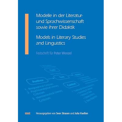 Modelle in der Literatur- und Sprachwissenschaft sowie ihrer Didaktik / Models in Literary Studies and Linguistics, Taschenbuch von , WVT