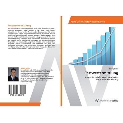 Restwertermittlung, Taschenbuch von Sergej Saikin, AV Akademikerverlag, 978-3-639-63167-8