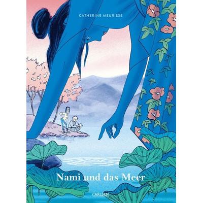 Nami und das Meer, Gebundene Ausgabe von Catherine Meurisse, Carlsen, 978-3-551-76388-4