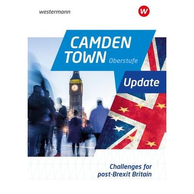 Camden Town Oberstufe Update, Taschenbuch von , Westermann Schulbuchverlag, 978-3-14-172864-4