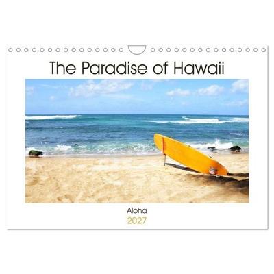 The Paradise of Hawaii (Wall Calendar 2027 DIN A4 landscape), CALVENDO 12 Month Wall Calendar