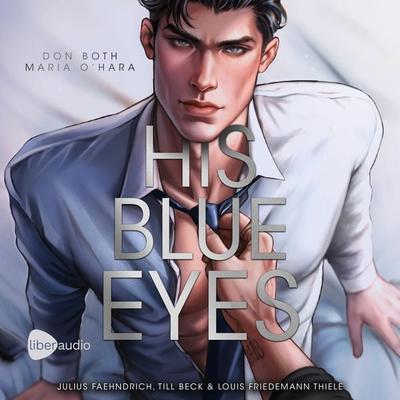 His Blue Eyes - Don Both,Maria O'Hara; Audio, 4071498537091