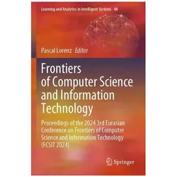 Frontiers of Computer Science and Information Technology, Fachbücher von Lorenz Pascal