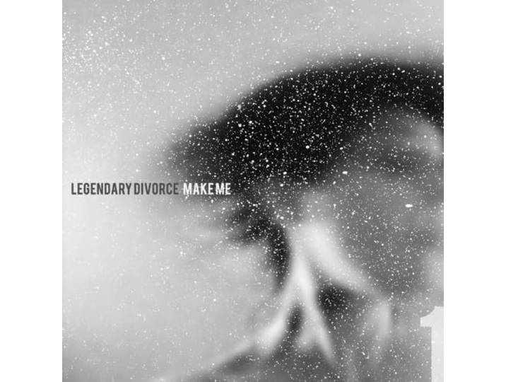 Legendary Divorce - Make Me