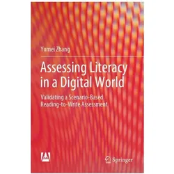 Assessing Literacy in a Digital World, Fachbücher von Yumei Zhang