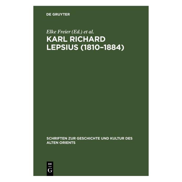 De Gruyter Karl Richard Lepsius (1810-1884) (Deutsch, Hardcover) (67777839)
