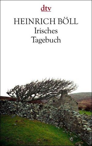 Heinrich Böll - Irisches Tagebuch. Sonderausgabe. Mit dem Essay 'Dreizehn Jahre später'. - Preis vom 09.10.2026 07:28:09 h