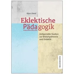 Eklektische Pädagogik, Fachbücher von Klaus Zierer