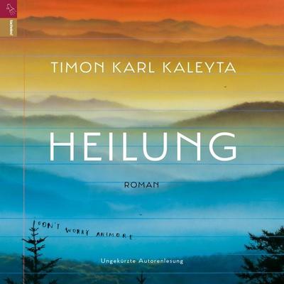 Heilung - Timon Karl Kaleyta, Audio, 9783864848506