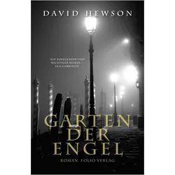 Garten der Engel, Belletristik von David Hewson, Birgit Salzmann