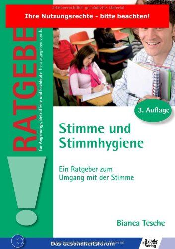 Bianca Tesche - Stimme und Stimmhygiene: Ein Ratgeber zum Umgang mit der Stimme - Preis vom 30.09.2026 09:01:18 h