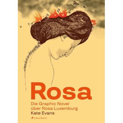Rosa, Taschenbuch von Kate Evans, Dietz Vlg Bln, 978-3-320-02355-3
