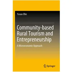 Community-based Rural Tourism and Entrepreneurship, Fachbücher von Yasuo Ohe