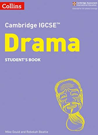 Mike Gould - Cambridge IGCSE™ Drama Student’s Book: Second Edition (Collins Cambridge IGCSE™) - Preis vom 01.10.2026 17:08:56 h