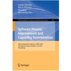 Software Process Improvement and Capability Determination, Fachbücher von Terry Rout, Alec Dorling, Ioannis Stamelos, Terry, V O'Connor, Rout et al