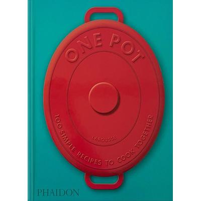 One Pot: 100 Simple Recipes to Cook Together (2025), Gebundene Ausgabe von Amandine Bernardi, Phaidon, 978-1-83729-060-4
