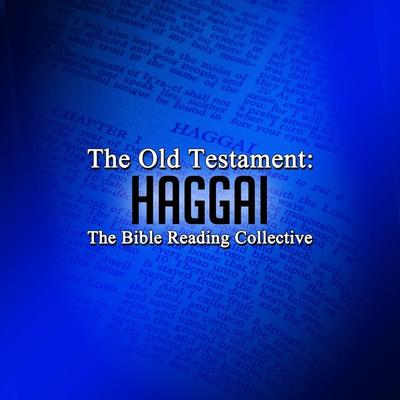 The Old Testament: Haggai - Traditional, Audio, 9781789320053