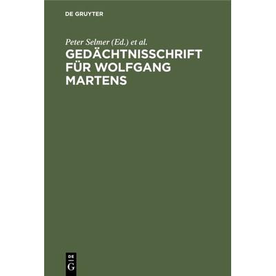 Gedächtnisschrift für Wolfgang Martens, Gebundene Ausgabe von , De Gruyter, 978-3-11-011107-1
