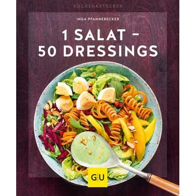 1 Salat - 50 Dressings, Taschenbuch von Inga Pfannebecker, Gräfe und Unzer Verlag GmbH