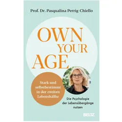 Own your Age, Ratgeber von Pasqualina Perrig-Chiello