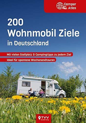 TVV Touristik Verlag GmbH - 200 Wohnmobil Ziele in Deutschland - Preis vom 09.10.2026 07:28:09 h