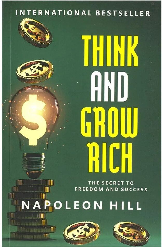 Wilco Publishing Think And Grow Rich by Napoleon Hill   Mindset, Motivation, and Financial Freedom Guide